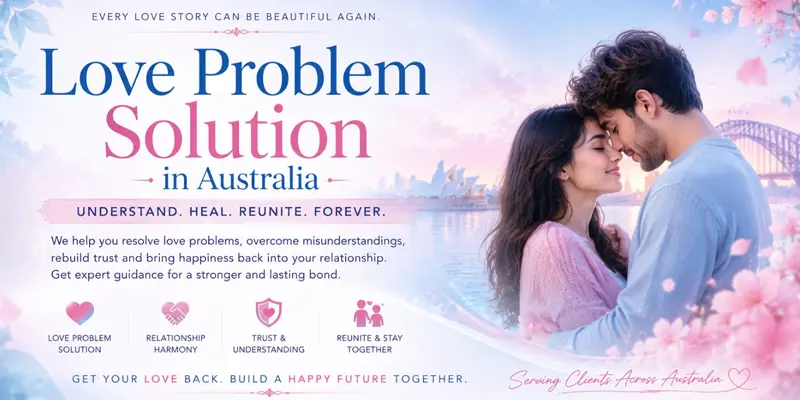 Love Problem Solution in Australia